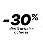 -30% dès 3 articles achetés