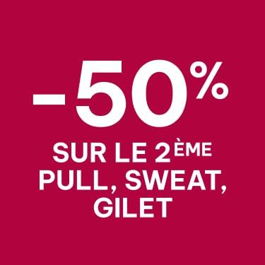 -50% sur le 2eme pull, sweat, gilet