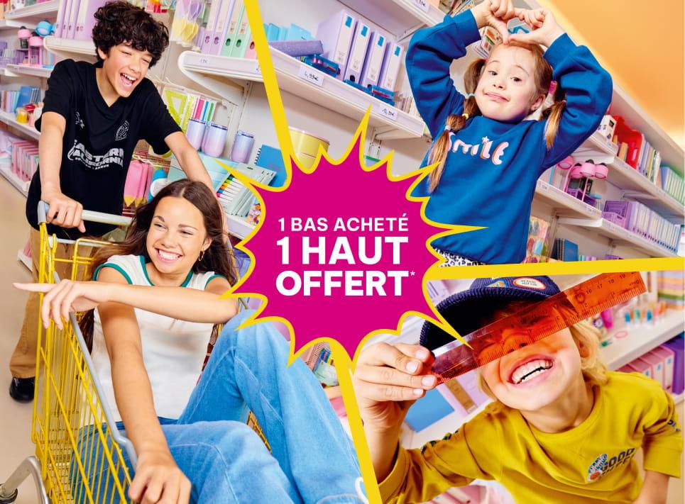 1 bas acheté = 1 haut offert*