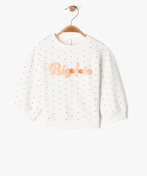 Sweat molletonné bébé fille avec motifs et message vue1 - GEMO 4G BEBE - GEMO