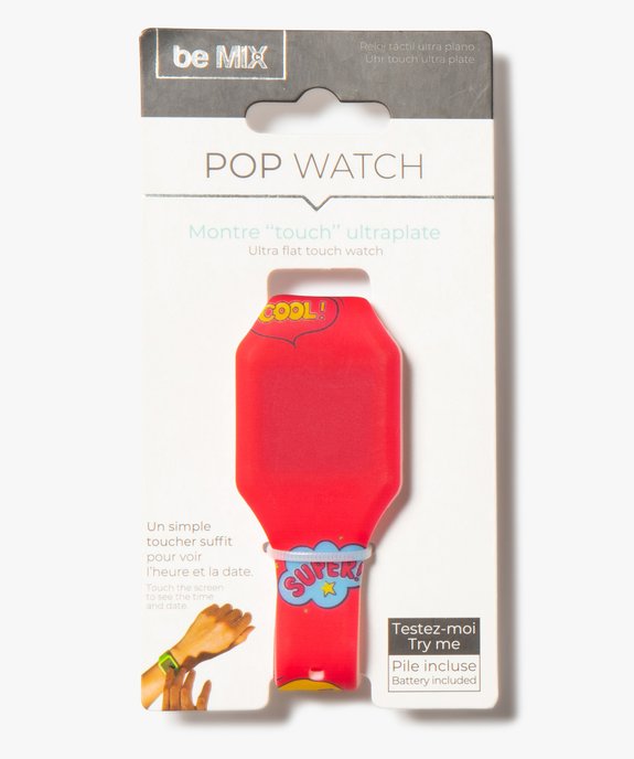 Montre enfant Touch ultra-plate - Pop Watch vue1 - GEMO (ENFANT) - GEMO