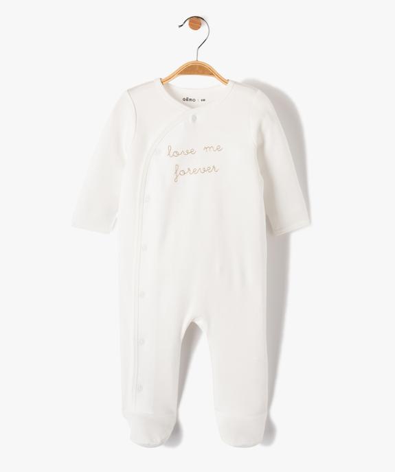 Pyjama bébé ouverture devant avec message brodé vue1 - GEMO 4G BEBE - GEMO