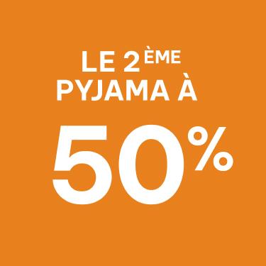 -50% sur le 2eme Pyjama